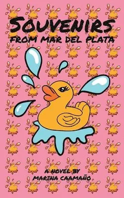 Marina Caamaño - Souvenirs from Mar del Plata, Häftad. Tillgänglighet: Lägg i varukorg