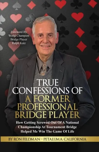 Ron Feldman - True Confessions Of A Professional Bridge Player, E-bok. Tillgänglighet: Lägg i varukorg