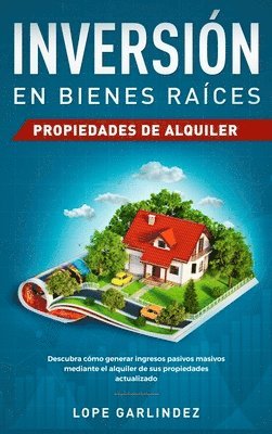 Lope Garlindez - Inversión en bienes raíces, Inbunden. Tillgänglighet: Lägg i varukorg