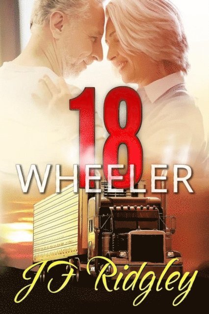 JF Ridgley - 18 Wheeler, E-bok