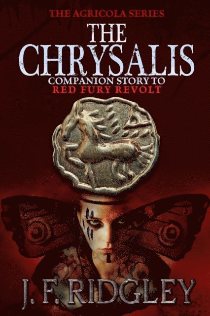 JF Ridgley - Chrysalis, E-bok