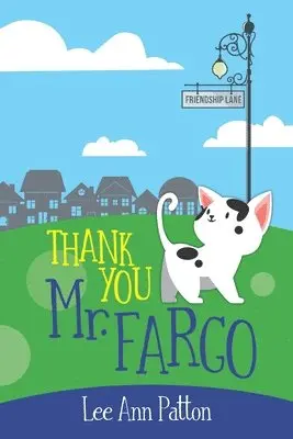 Lee Ann Patton - Thank You Mr. Fargo, Häftad. Tillgänglighet: Lägg i varukorg