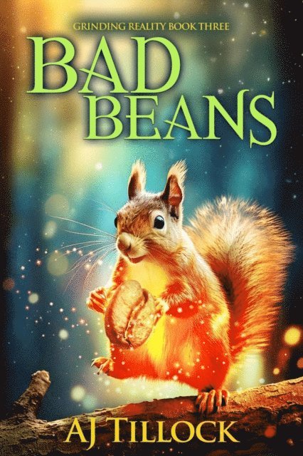 AJ Tillock - Bad Beans, E-bok