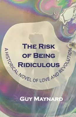 Guy Maynard - Risk of Being Ridiculous, Häftad. Tillgänglighet: Lägg i varukorg