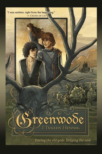 J Tullos Hennig - Greenwode, E-bok