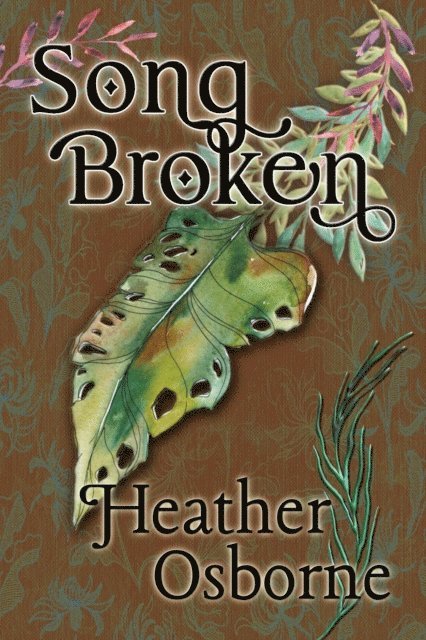 Heather Osborne - Songbroken, E-bok