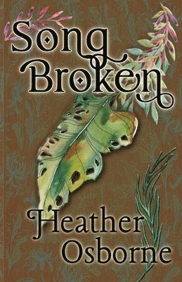 Heather Osborne - Songbroken, Häftad