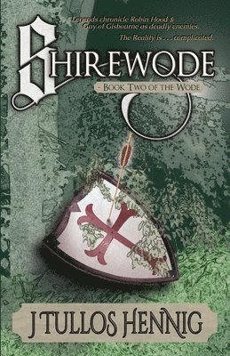 J Tullos Hennig - Shirewode, Häftad