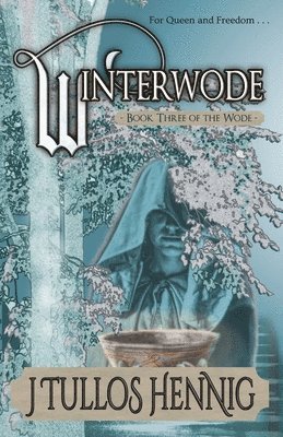 J Tullos Hennig - Winterwode, Häftad