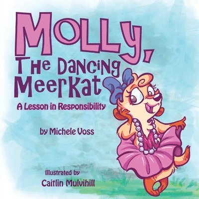 Michele Voss - Molly, The Dancing Meerkat, Häftad