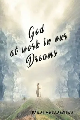 Farai Mutsambiwa - God at Work in our Dreams, Häftad. Tillgänglighet: Lägg i varukorg