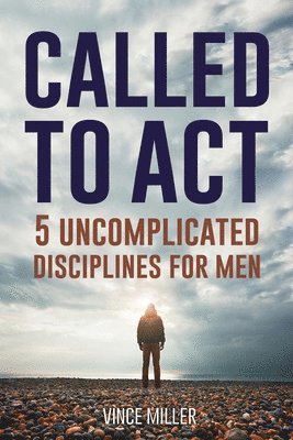 Vince Miller - Called to Act, Häftad