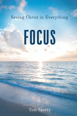 Tom Sperry - Focus, Häftad. Tillgänglighet: Lägg i varukorg