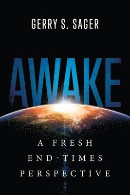 Gerry S Sager - Awake, Häftad