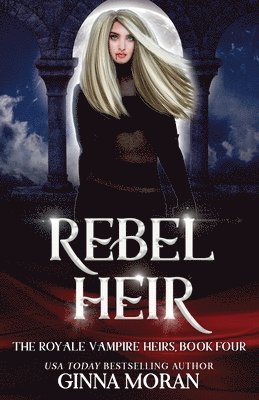 Ginna Moran - Rebel Heir, Häftad. Tillgänglighet: Lägg i varukorg