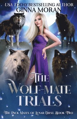 The Wolf-Mate Trials