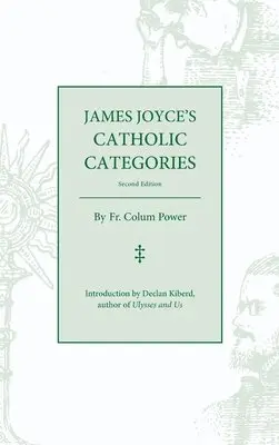 Colum Power - James Joyce's Catholic Categories, Inbunden. Tillgänglighet: Lägg i varukorg