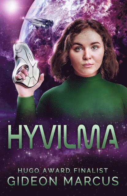 Gideon Marcus - Hyvilma, E-bok