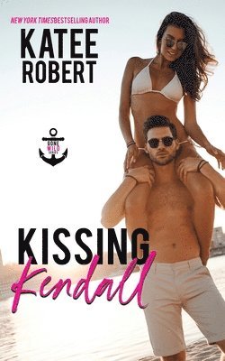 Katee Robert - Kissing Kendall, Häftad