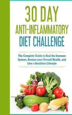 Brandon Henry - 30 Day Anti- Inflammatory Challenge, Häftad. Tillgänglighet: Tillfälligt slut