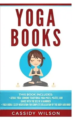 Cassidy Wilson - Yoga Books, Häftad. Tillgänglighet: Tillfälligt slut