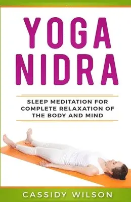 Cassidy Wilson - Yoga Nidra, Häftad. Tillgänglighet: Tillfälligt slut