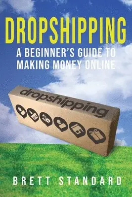 Brett Standard - Dropshipping, Häftad. Tillgänglighet: Lägg i varukorg