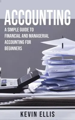 Kevin Ellis - Accounting, Häftad. Tillgänglighet: Lägg i varukorg