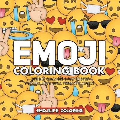 Emojilife Coloring - Emoji Coloring Book, Häftad. Tillgänglighet: Lägg i varukorg