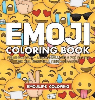 Emojilife Coloring - Emoji Coloring Book, Inbunden. Tillgänglighet: Lägg i varukorg