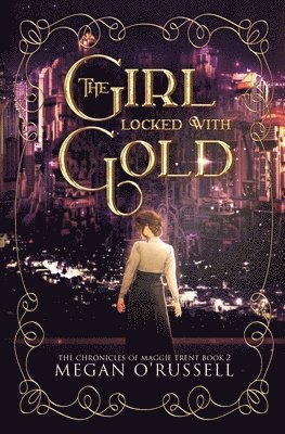Megan O'Russell - Girl Locked With Gold, Häftad. Tillgänglighet: Lägg i varukorg