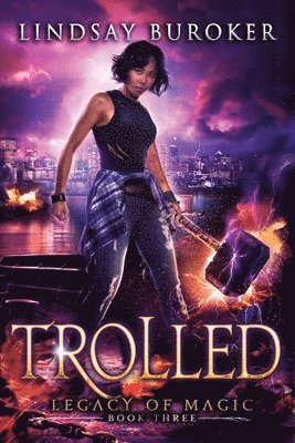 Lindsay Buroker - Trolled, Häftad