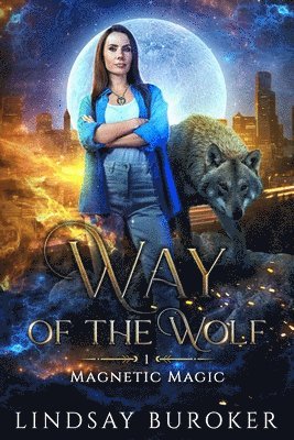 Lindsay Buroker - Way of the Wolf, Häftad. Tillgänglighet: Lägg i varukorg
