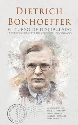 Dietrich Bonhoeffer - curso de discipulado, Inbunden