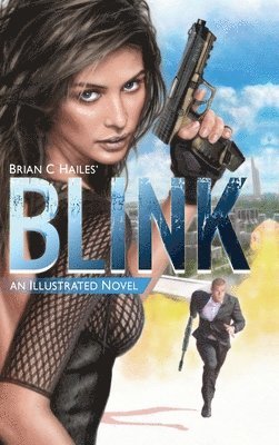 Brian C Hailes - Blink, Inbunden. Tillgänglighet: Lägg i varukorg
