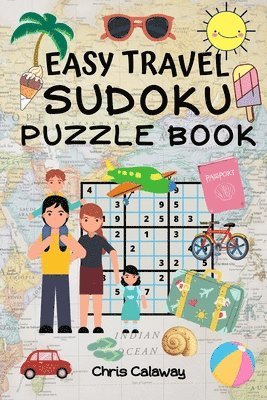 Chris Calaway - Easy Travel Sudoku Puzzle Book, Häftad