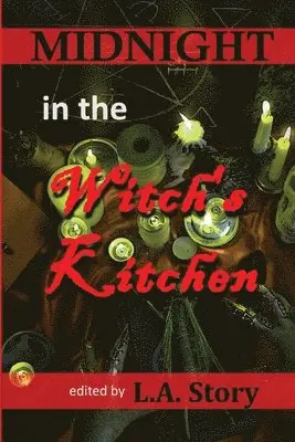 L a Story - Midnight in the Witch's Kitchen, Häftad. Tillgänglighet: Lägg i varukorg