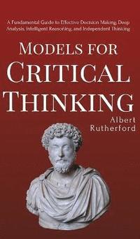 Models for Critical Thinking