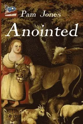 Pam Jones, Shaunn Grulkowski - Anointed, Häftad. Tillgänglighet: Lägg i varukorg