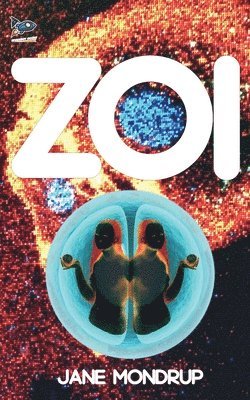 Jane Mondrup - Zoi, Häftad