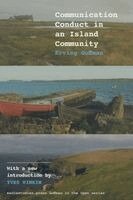 Erving Goffman - Communication Conduct in an Island Community, Häftad. Tillgänglighet: Lägg i varukorg