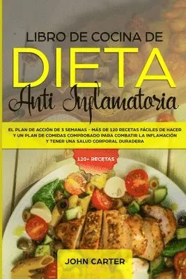 John Carter - Libro de Cocina de Dieta Anti Inflamatoria, Häftad. Tillgänglighet: Lägg i varukorg