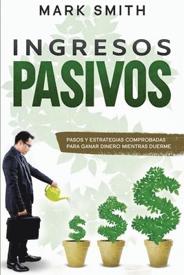 Mark Smith - Ingresos Pasivos, Häftad