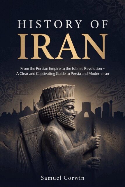 Samuel Corwin - History of Iran, E-bok. Tillgänglighet: Lägg i varukorg