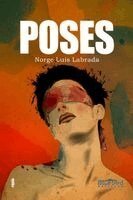 Norge Luis Labrada - Poses, Häftad