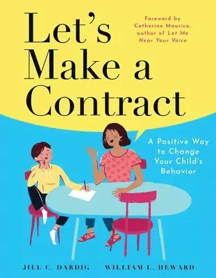 Jill C. Dardig, William L. Heward - Let's Make a Contract, Häftad. Tillgänglighet: Lägg i varukorg
