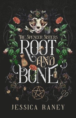 Jessica Raney - Root and Bone, Häftad