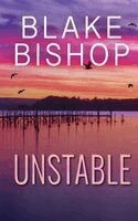 Blake Bishop - Unstable, Häftad