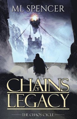 ML Spencer - Chains of Legacy, Häftad