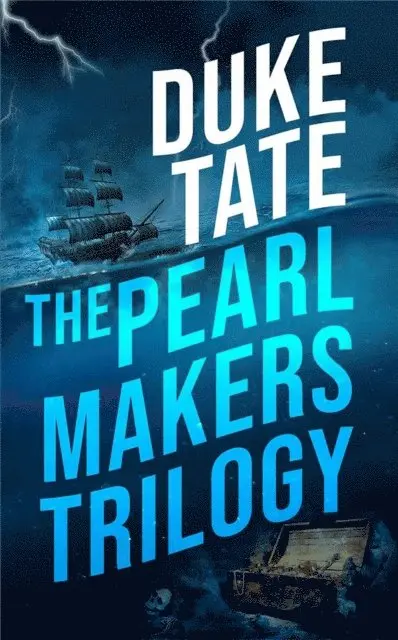 Duke Tate - Pearlmakers Trilogy, E-bok. Tillgänglighet: Lägg i varukorg